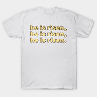 He Is Risen Cool Inspirational Christian T-Shirt